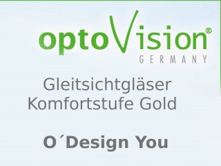 OptoVision Gleitsichtgläser O´ Design You Orgalit 